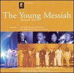The Young Messiah: Messiah XXI