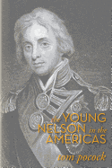 The young Nelson in the Americas