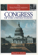 The Young Oxford Companion to the Congress of the United States