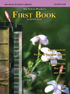 The Young Pianist's Library: The Young Pianist's First Book