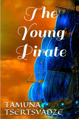 The Young Pirate - Tsertsvadze, Tamuna