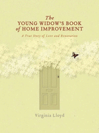 The Young Widow's Book of Home Improvement