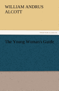 The Young Woman's Guide