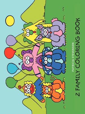 The Z Family Coloring Book - Stevenson, Patricia