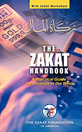 The Zakat Handbook: A Practical Guide for Muslims in the West