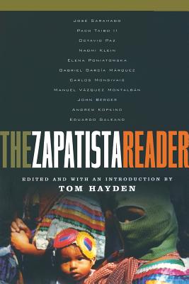The Zapatista Reader - Hayden, Tom (Editor)