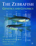 The Zebrafish: Genetics and Genomics: The Zebrafish, Volume II Genetics and Genomics
