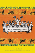 The Zelmenyaners: A Family Saga
