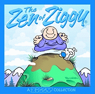 The Zen of Ziggy