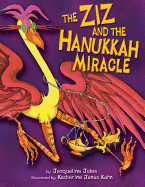 The Ziz and the Hanukkah Miracle