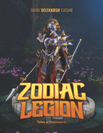 The Zodiac Legion: Tales of Illuminaria