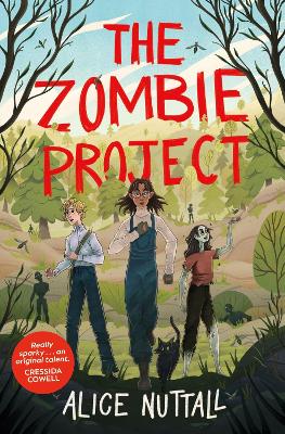 The Zombie Project - Nuttall, Alice