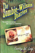 The Zombie Wilson Diaries