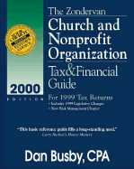 The Zondervan Church and Nonprofit Organization Tax and Financial Guide: For 1999 Tax Returns