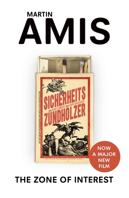 The Zone of Interest - Amis, Martin