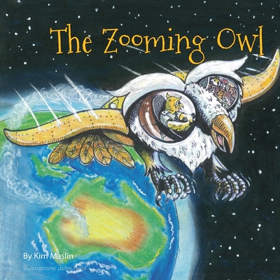 The Zooming Owl - Maslin, Kim