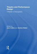 Theatre and Performance Design: A Reader in Scenography