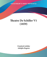 Theatre de Schiller V1 (1859)