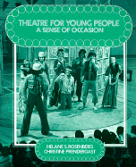 Theatre for Young People: A Sense of Occasion