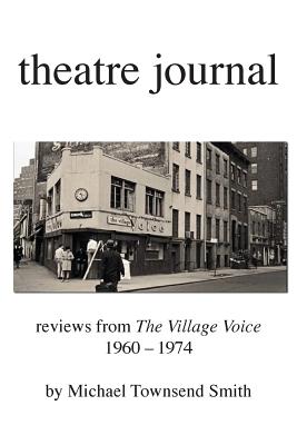 theatre journal 1960-1974 - Smith, Michael Townsend