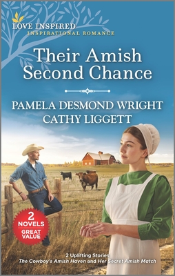 Their Amish Second Chance - Wright, Pamela Desmond, and Liggett, Cathy