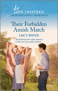 Their Forbidden Amish Match: An Uplifting Inspirational Romance