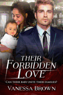 Their Forbidden Love: A Pregnancy BWWM Billionaire Romance