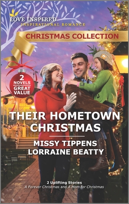 Their Hometown Christmas - Tippens, Missy, and Beatty, Lorraine