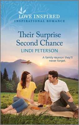 Their Surprise Second Chance: An Uplifting Inspirational Romance - Peterson, Lindi