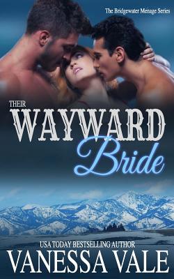 Their Wayward Bride - Vale, Vanessa