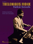 Thelonious Monk Fake Book: E-Flat Edition