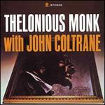 Thelonious Monk with John Coltrane [Bonus Track] [LP] - Thelonious Monk / John Coltrane