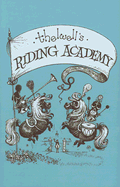 Thelwell's Riding Academy - Thelwell