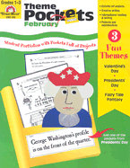 Theme Pockets - February - Barnett, Michelle Noble, and Evan-Moor Educational Publishers, and Evans, Marilyn (Editor)