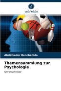 Themensammlung zur Psychologie