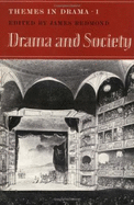 Themes in Drama: Volume 1, Drama and Society - Redmond, James, M.A. (Editor)