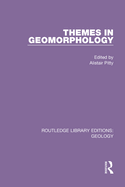 Themes in geomorphology