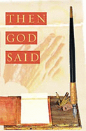 Then God Said-
