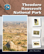 Theodore Roosevelt National Park - Hamilton, John