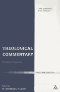 Theological Commentary: Evangelical Perspectives