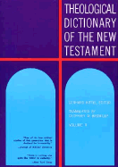 Theological Dictionary of the New Testament, Volume II