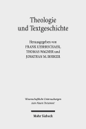 Theologie Und Textgeschichte: Septuaginta Und Masoretischer Text ALS Ausserungen Theologischer Reflexion