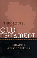 Theologies in the Old Testament