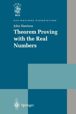 Theorem Proving with the Real Numbers - Harrison, John