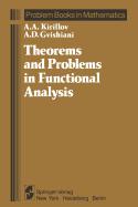 Theorems and Problems in Functional Analysis