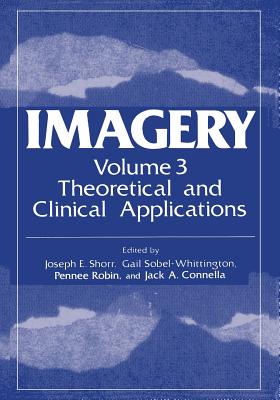 Theoretical and Clinical Applications - Shorr, Joseph E (Editor)