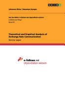 Theoretical and Empirical Analysis of Exchange Rate Communication