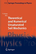 Theoretical and Numerical Unsaturated Soil Mechanics - Schanz, Tom (Editor)