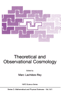 Theoretical and Observational Cosmology