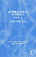 Theoretical Aspects of Memory: Volume 2